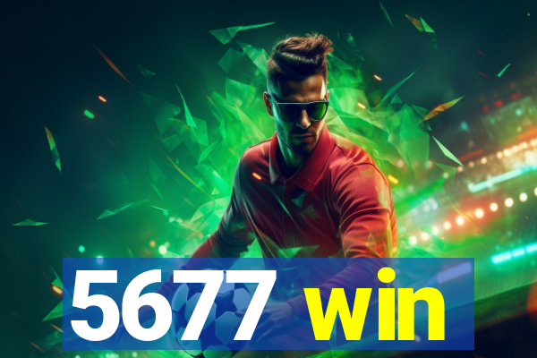 5677 win